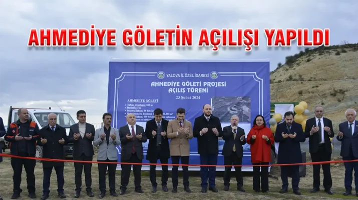 AHMEDİYE GÖLETİN AÇILIŞI YAPILDI