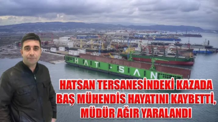 MÜHENDİS HAYATINI KAYBETTİ, MÜDÜR AĞIR YARALANDI