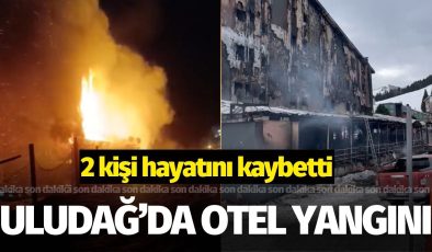 Bursa Uludağ’da Kervansaray Otel’de Yangın: 2 Kişi Hayatını Kaybetti