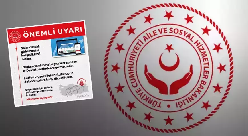 Aile ve Sosyal Hizmetler Bakanlığı’ndan Önemli Uyarı: “Dolandırıcılara Karşı Dikkatli Olun!”